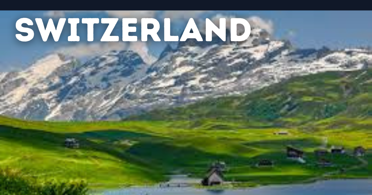 Study abroad in Switzerland